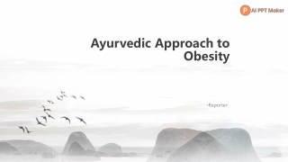 Ayurvedic Approaches to Obesity and Weight Loss