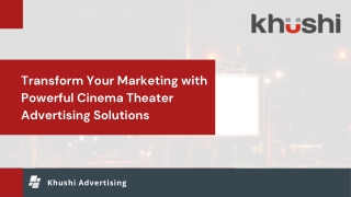 Transform Your Marketing with Powerful Cinema Theater Advertising Solutions