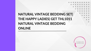 Natural Vintage Bedding Set| The Happy Ladies| Get THL1011 Natural Vintage Beddi