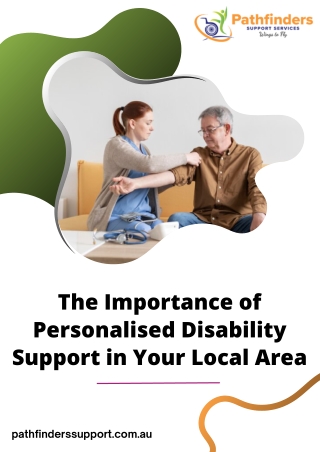 The Importance of Personalised Disability Support in Your Local Area