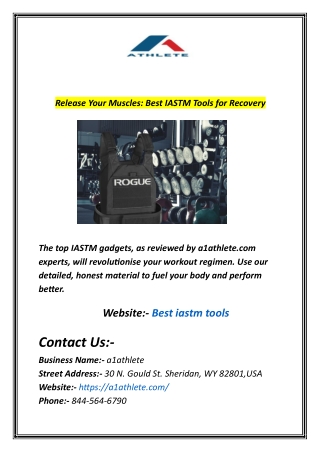 Release Your Muscles: Best IASTM Tools for Recovery