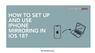 How to Set Up and Use iPhone Mirroring in iOS 18?
