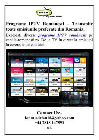 Programe IPTV Romanesti – Transmite toate emisiunile preferate din Romania