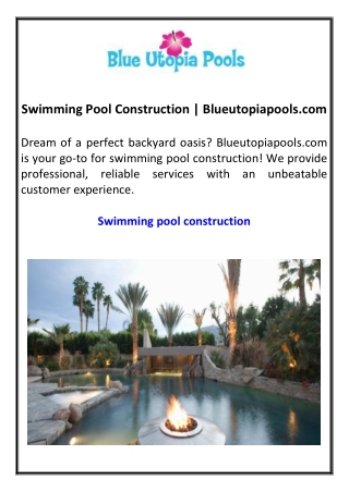Swimming Pool Construction  Blueutopiapools.com