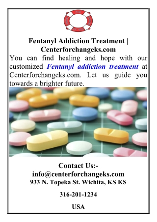 Fentanyl Addiction Treatment | Centerforchangeks.com