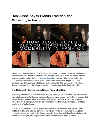 How Jesse Keyes Blends Tradition and Modernity in Fashion