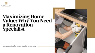 Home Renovation Specialists--Creative Home Renovations