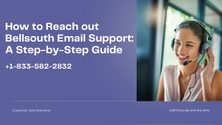 How to Contact BellSouth tech support 1-833-582-2832?