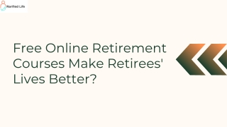 Retirement Learning Simplified: The Best Free Online Retirement Courses