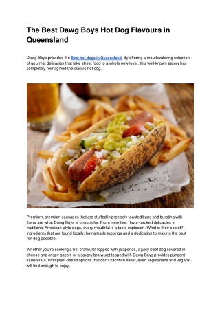 The Best Dawg Boys Hot Dog Flavours in Queensland