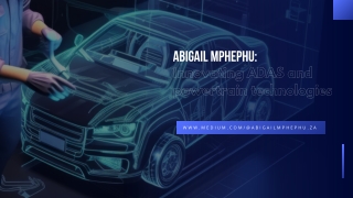 ADAS and the Evolution of Smart Cars: Abigail Mphephu’s Expert Insights