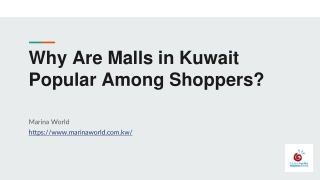 Why Are Malls in Kuwait Popular Among Shoppers?
