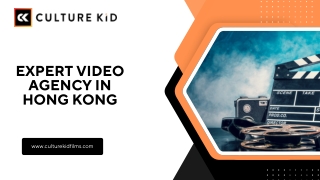 Expert video agency in Hong Kong