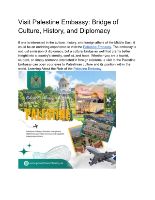 Visit Palestine Embassy_ Bridge of Culture, History, and Diplomacy