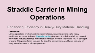 Straddle Carrier in Mining Operations