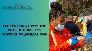 Role of Homeless Support Organizations- Collaborising