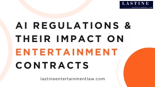 AI Regulations and Their Impact on Entertainment Contracts in California