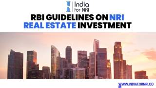 RBI Guidelines on NRI Real Estate Investment