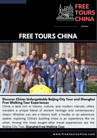 Discover China Unforgettable Beijing City Tour and Shanghai Free Walking Tour Experiences