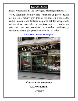 Precios Actualizados del Oro en Uruguay Manténgase Informado