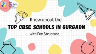 Know about the Top CBSE Schools in Gurgaon with Fee Structure.