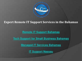 Expert Remote IT Support Services in the Bahamas