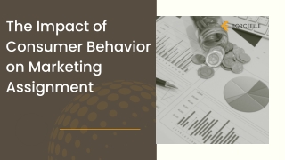 The Impact of Consumer Behavior on Marketing Assignment