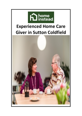 Experienced Home Care Giver in Sutton Coldfield