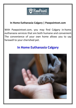 In Home Euthanasia Calgary Pawpointvet.com