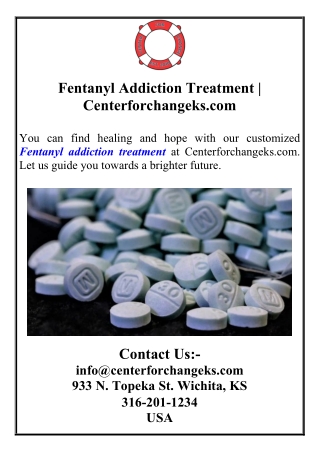Fentanyl Addiction Treatment | Centerforchangeks.com