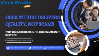 Geek Studio Delivers Quality, Not Scams