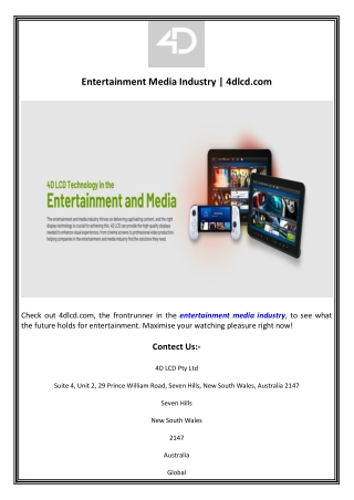 Entertainment Media Industry  4dlcd.com