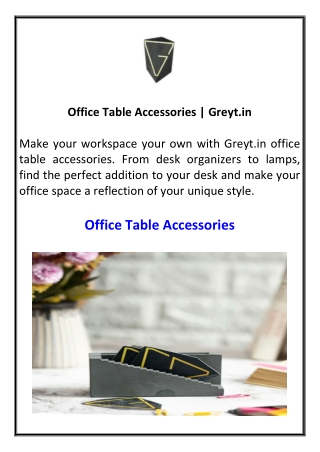 Office Table Accessories  Greyt.in