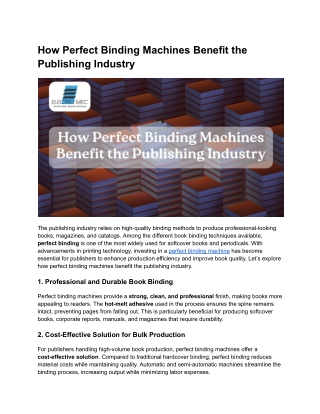 How Perfect Binding Machines Benefit the Publishing Industry