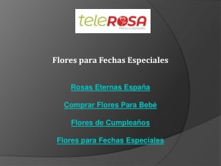 Flores para Fechas Especiales