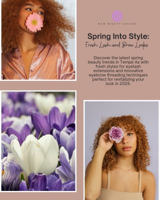 Spring Into Style Fresh Lash and Brow Looks for 2025 in Tempe Az