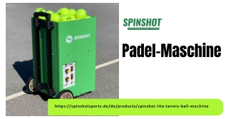 Padel-Maschine von SpinShot Sports: Ihr perfektes Trainingsgerät für Padel