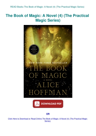READ Books The Book of Magic A Novel (4) (The Practical Magic Series)
