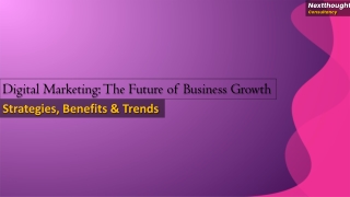 Digital Marketing: Strategies, Benefits & Trends | NextThought Consultancy
