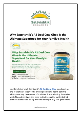 Why Sattvishtik’s A2 Desi Cow Ghee Is the Ultimate Superfood for Your Family’s Health