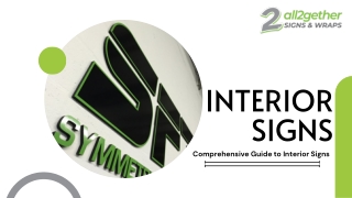 High-Quality Interior Signs for Businesses – Custom Solutions by All2Gether Sign