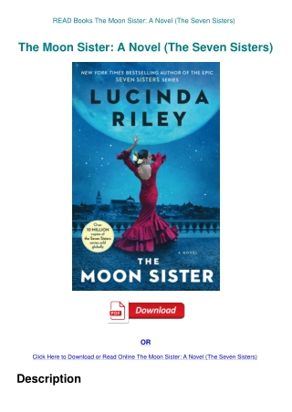 READ Books The Moon Sister A Novel (The Seven Sisters)