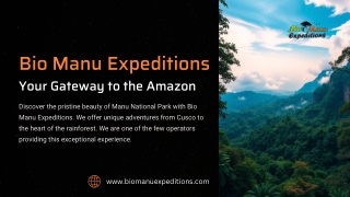 Explore the Manu Biosphere Reserve: A UNESCO-Safeguarded Paradise