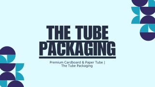 Innovations in Paper Tube Industry