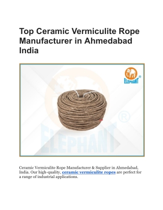 Top Ceramic Vermiculite Rope Manufacturer in Ahmedabad India