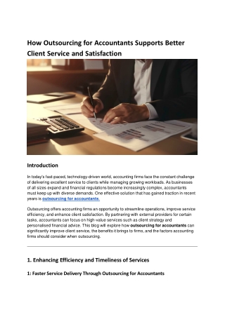 How Outsourcing for Accountants Supports Better Client Service and Satisfaction