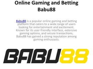 Babu88:Your Ultimate Gaming and Betting Platform
