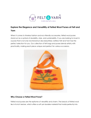 Trendy and Durable Felted Wool Purses at Felt and Yarn