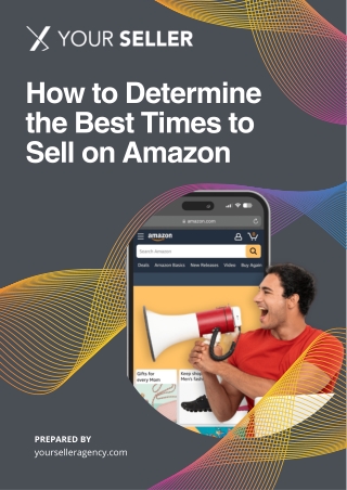 How to Determine the Best Times to Sell on Amazon