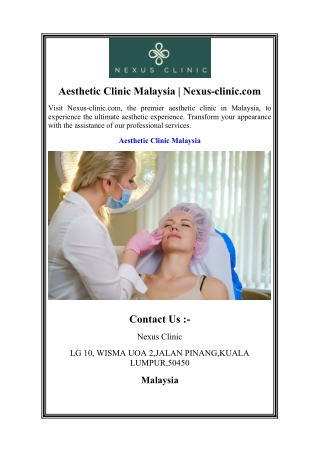 Aesthetic Clinic Malaysia | Nexus-clinic.com